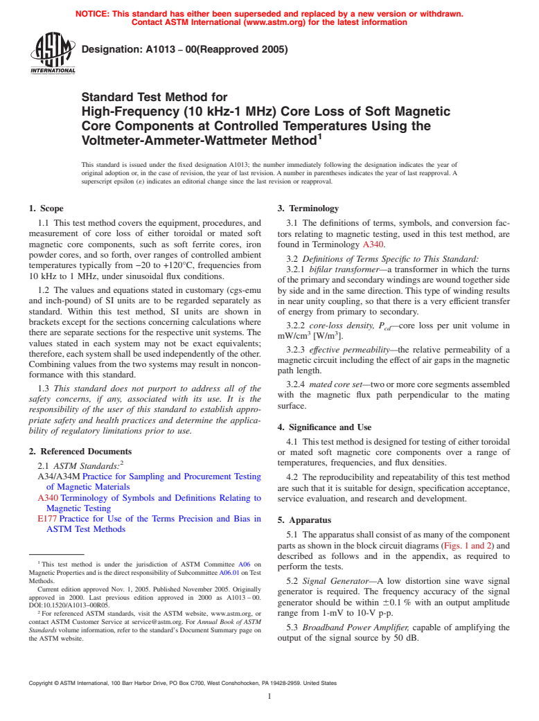 ASTM A1013-00(2005) - Standard Test Method for High-Frequency (10 kHz-1 MHz) Core Loss of Soft Magnetic Core Components at Controlled Temperatures Using the Voltmeter-Ammeter-Wattmeter Method