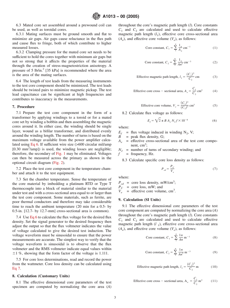 ASTM A1013-00(2005) - Standard Test Method for High-Frequency (10 kHz-1 MHz) Core Loss of Soft Magnetic Core Components at Controlled Temperatures Using the Voltmeter-Ammeter-Wattmeter Method