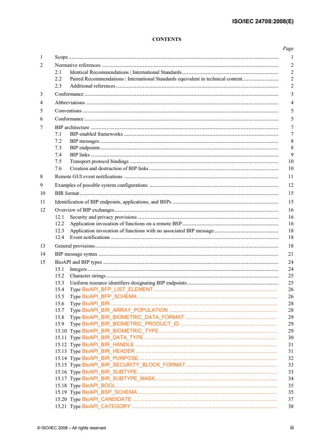 ISO/IEC 24708:2008 ISO/IEC 24708:2008 - Information technology -- Biometrics -- BioAPI Interworking Protocol