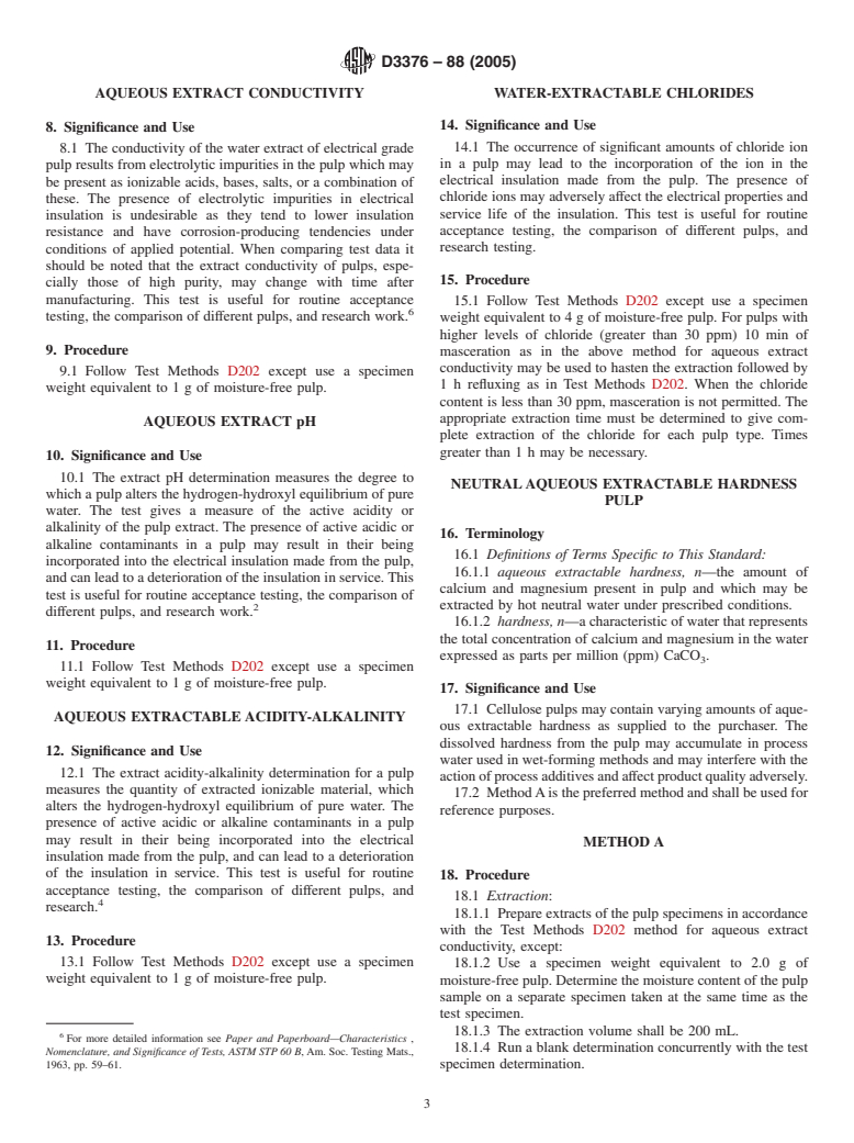 ASTM D3376-88(2005) - Standard Test Methods of Sampling and Testing Pulps to be Used in the Manufacture of Electrical Insulation