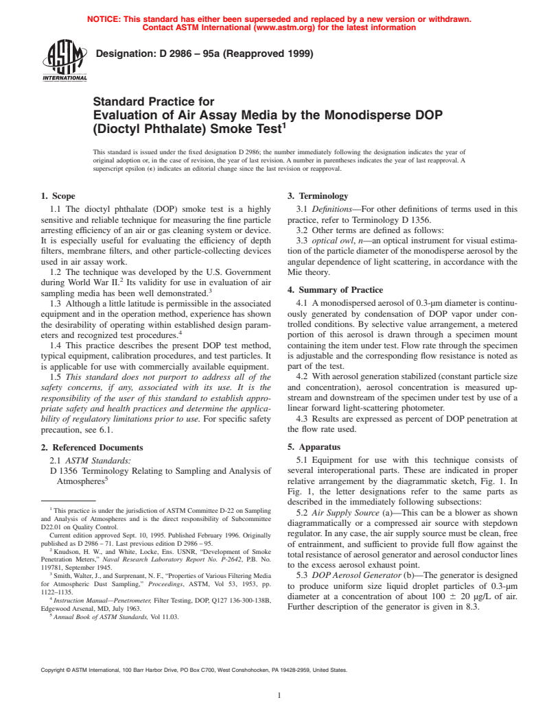 ASTM D2986-95a(1999) - Standard Practice for Evaluation of Air Assay Media by the Monodisperse DOP (Dioctyl Phthalate) Smoke Test (Withdrawn 2004)