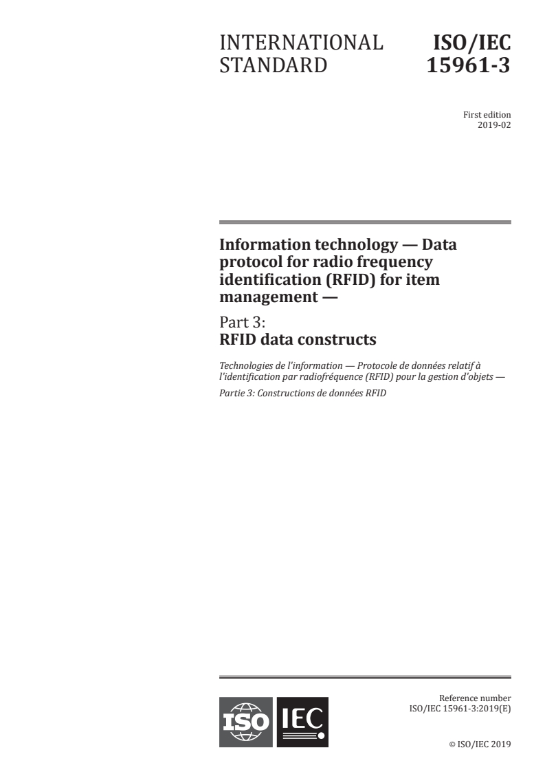 ISO/IEC 15961-3:2019 - Information technology — Data protocol for radio frequency identification (RFID) for item management — Part 3: RFID data constructs
Released:5. 02. 2019