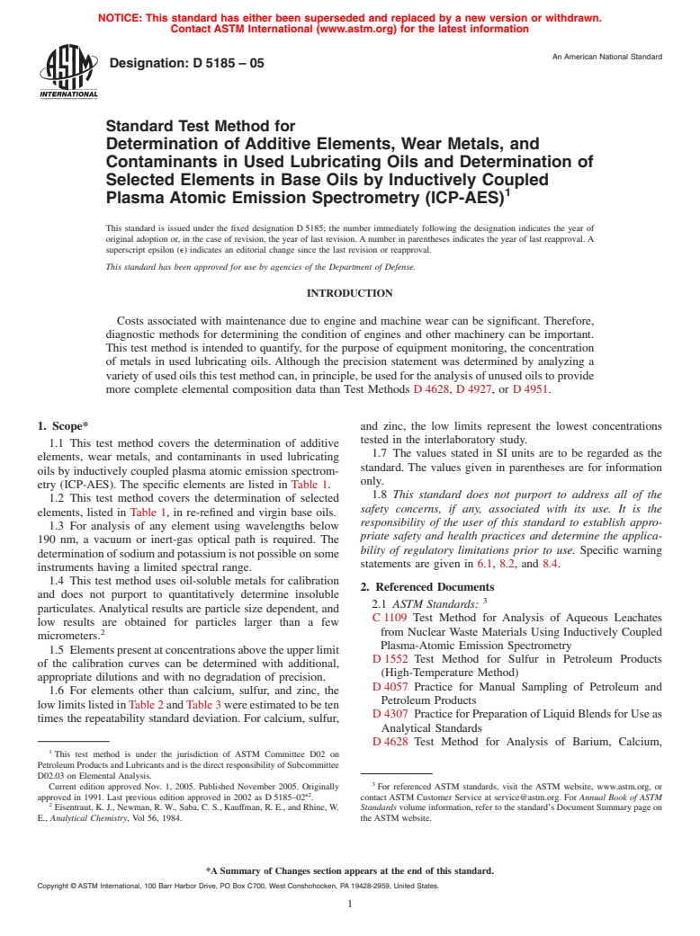 ASTM D5185-05 - Standard Test Method for Determination of Additive Elements, Wear Metals, and Contaminants in Used Lubricating Oils and Determination of Selected Elements in Base Oils by Inductively Coupled Plasma Atomic Emission Spectrometry (ICP-AES)