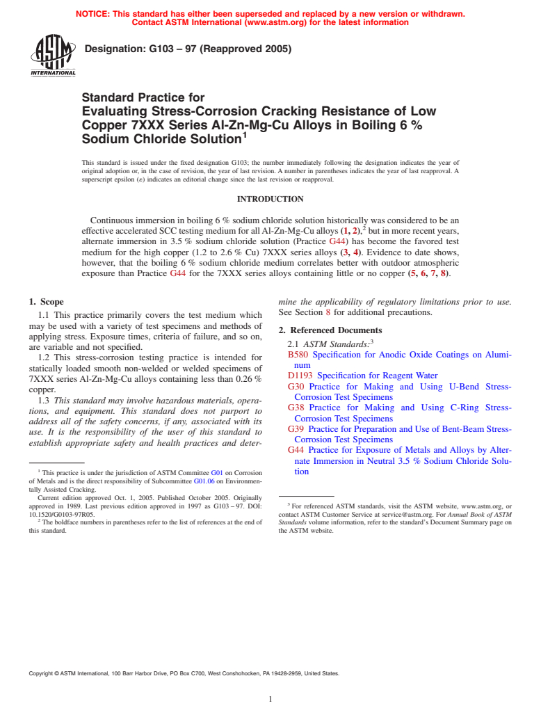 ASTM G103-97(2005) - Standard Practice for Evaluating Stress-Corrosion Cracking Resistance of Low Copper 7XXX Series Al-Zn-Mg-Cu Alloys in Boiling 6% Sodium Chloride Solution