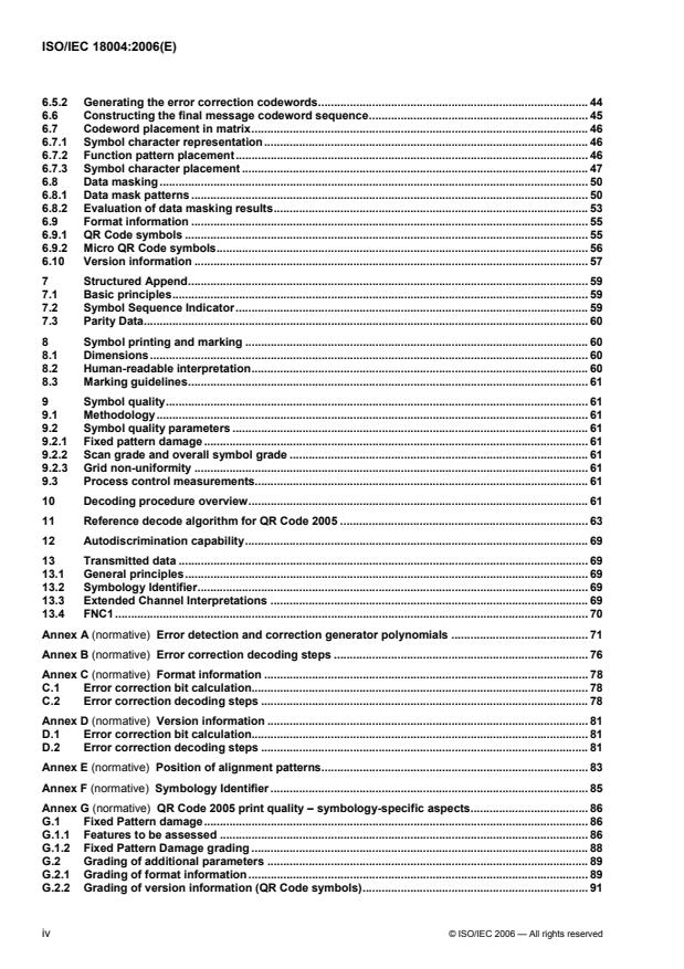 ISO/IEC 18004:2006 ISO/IEC 18004:2006 - Information technology -- Automatic identification and data capture techniques -- QR Code 2005 bar code symbology specification - Page 4 preview