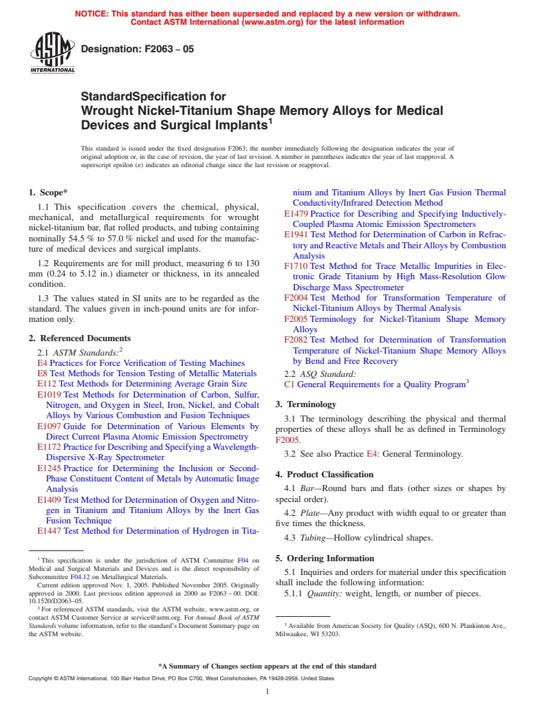 ASTM F2063-05 - Standard Specification for Wrought Nickel-Titanium Shape Memory Alloys for Medical Devices and Surgical Implants