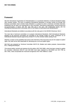 ISO 7323:2006 - Rubber, raw and unvulcanized compounded — Determination of plasticity number and recovery number — Parallel-plate method
Released:18. 09. 2006 - Page 4 preview