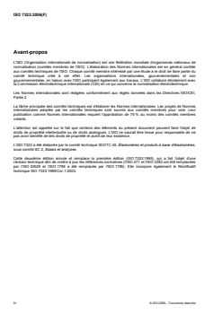 ISO 7323:2006 - Caoutchouc brut et mélanges non vulcanisés — Détermination de l'indice de plasticité et de l'indice de recouvrance — Méthode des plateaux parallèles
Released:18. 09. 2006 - Page 4 preview