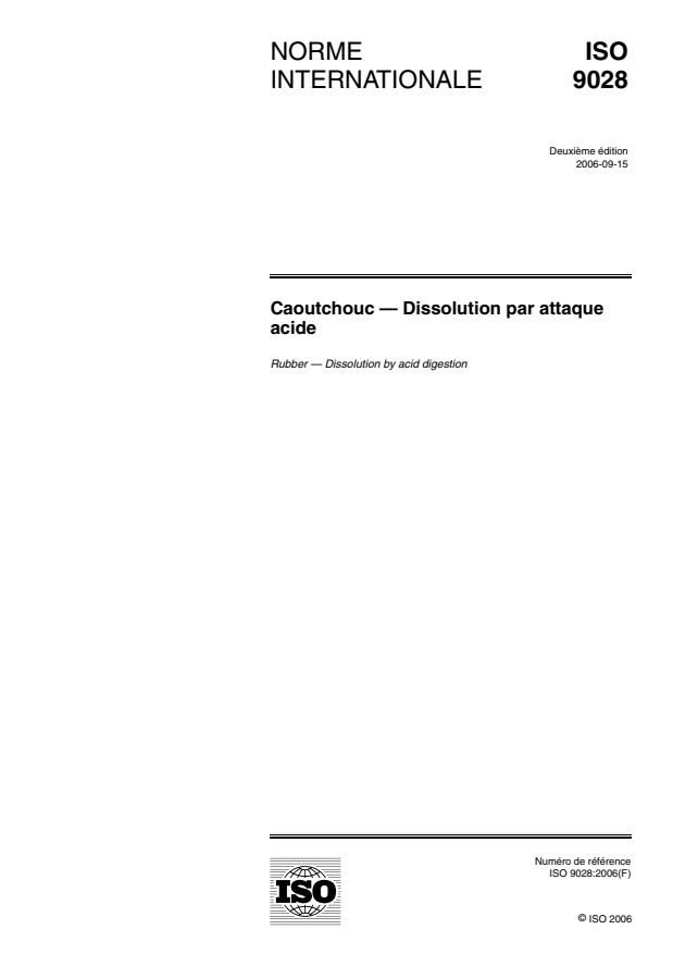 ISO 9028:2006 - Caoutchouc -- Dissolution par attaque acide