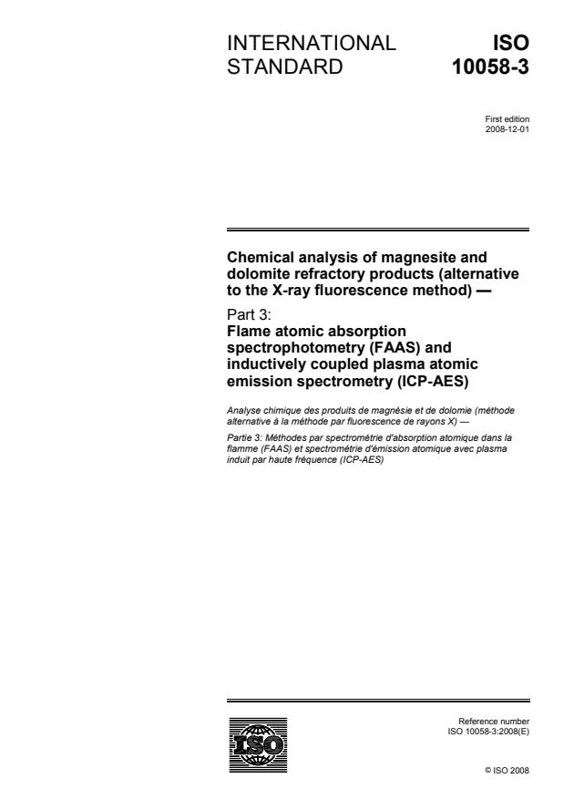 ISO 10058-3:2008 - Chemical analysis of magnesite and dolomite refractory products (alternative to the X-ray fluorescence method)