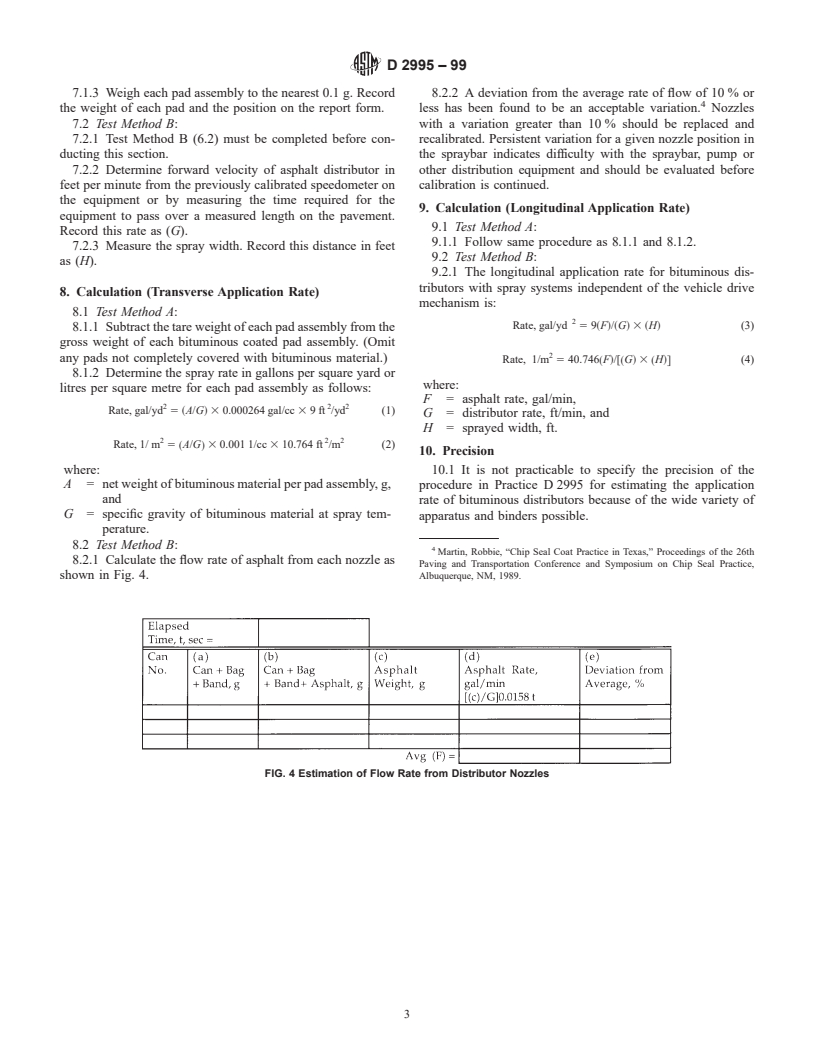 ASTM D2995-99 - Standard Practice for Determining Application Rate of Bituminous Distributors