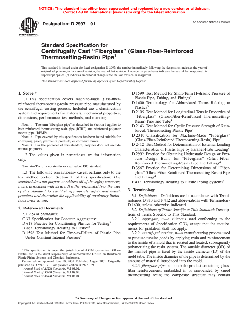 ASTM D2997-01 - Standard Specification for Centrifugally Cast "Fiberglass" (Glass-Fiber-Reinforced Thermosetting-Resin) Pipe