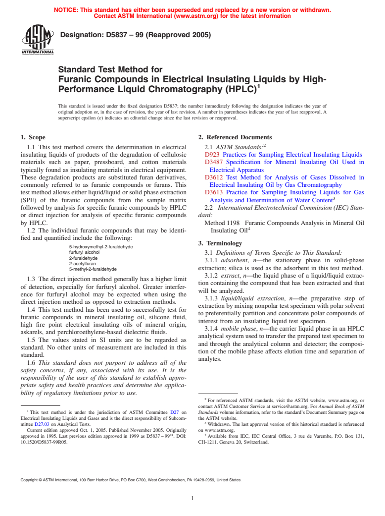 ASTM D5837-99(2005) - Standard Test Method for Furanic Compounds in Electrical Insulating Liquids by High- Performance Liquid Chromatography (HPLC)