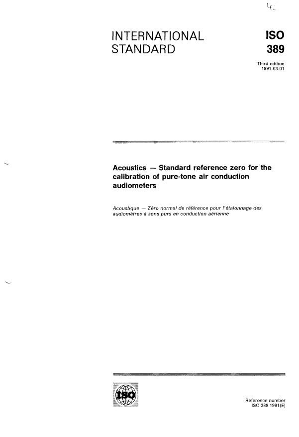 ISO 389:1991 - Acoustics -- Standard reference zero for the calibration of pure-tone air conduction audiometers