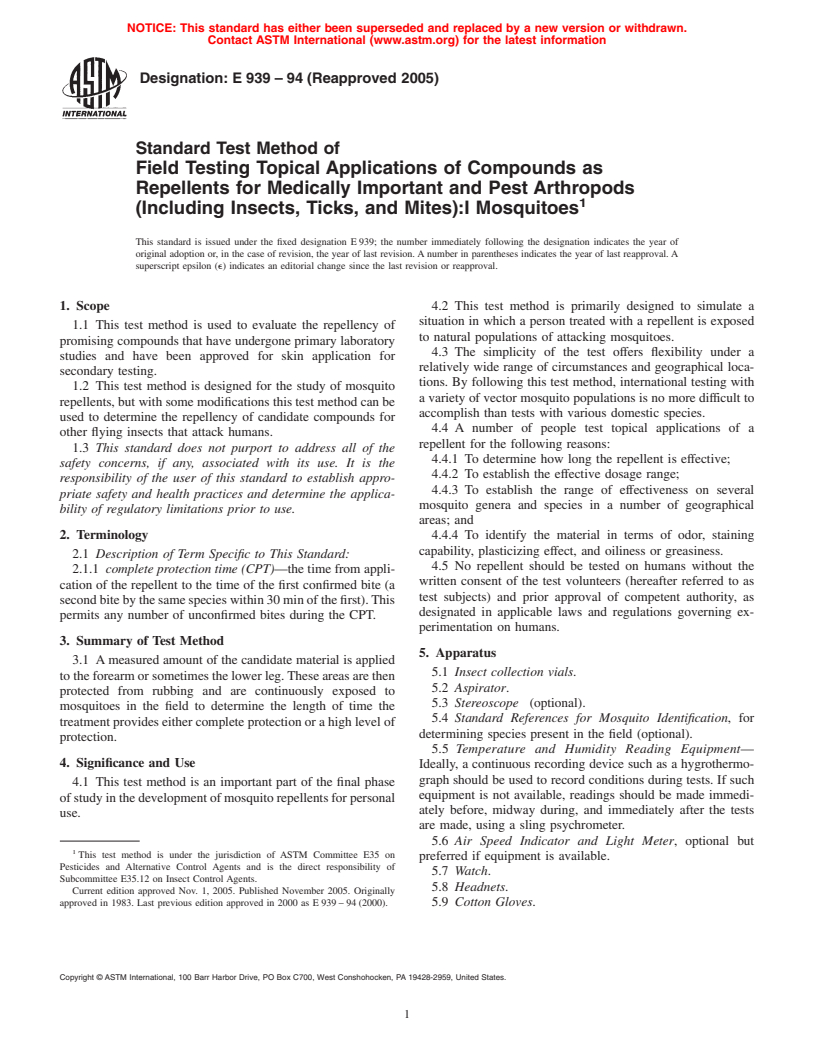 ASTM E939-94(2005) - Standard Test Method of Field Testing Topical Applications of Compounds as Repellents for Medically Important and Pest Arthropods (Including Insects, Ticks, and Mites):I Mosquitoes