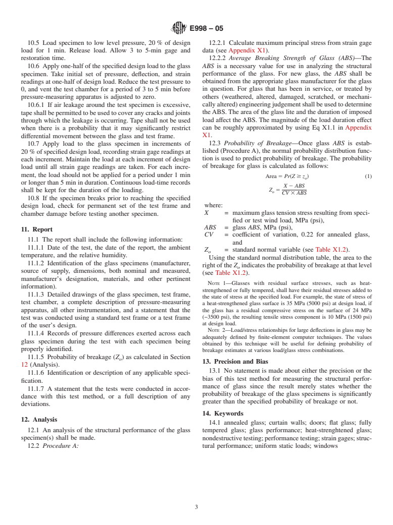 ASTM E998-05 - Standard Test Method for Structural Performance of Glass in Windows, Curtain Walls, and Doors Under the Influence of Uniform Static Loads by Nondestructive Method