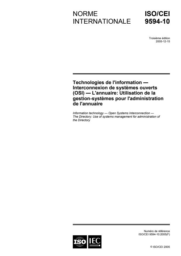 ISO/IEC 9594-10:2005 - Technologies de l'information -- Interconnexion de systemes ouverts (OSI) -- L'annuaire: Utilisation de la gestion-systemes pour l'administration de l'annuaire