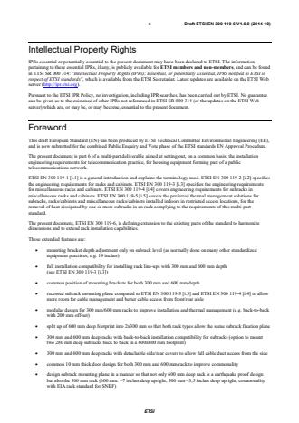 SIST EN 300 119-6 V1.1.1:2015 ETSI EN 300 119-6 V1.0.0 (2014-10) - Environmental Engineering (EE); European telecommunication standard for equipment practice; Part 6: Engineering requirements for harmonized racks and cabinets with extended features - Page 4 preview