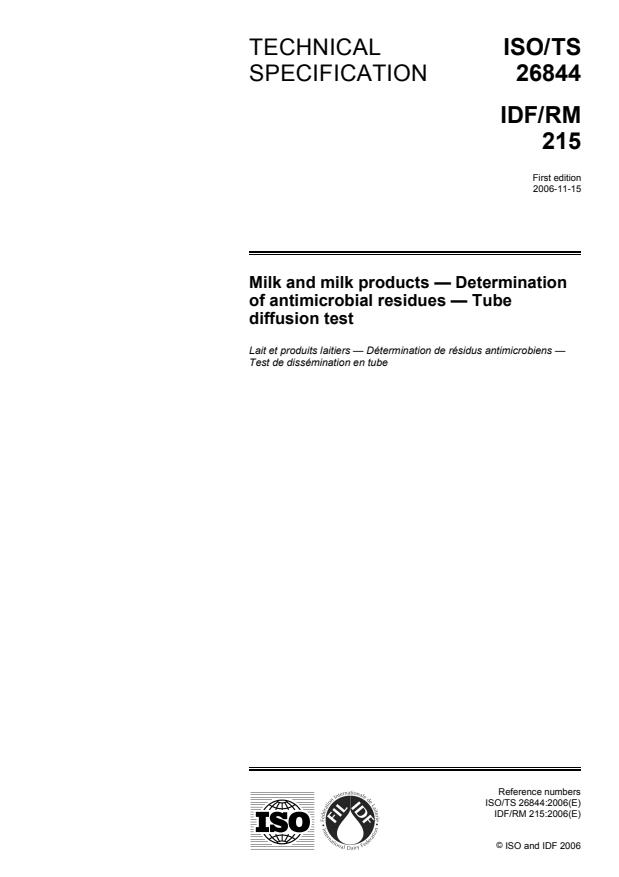 ISO/TS 26844:2006 - Milk and milk products -- Determination of antimicrobial residues -- Tube diffusion test