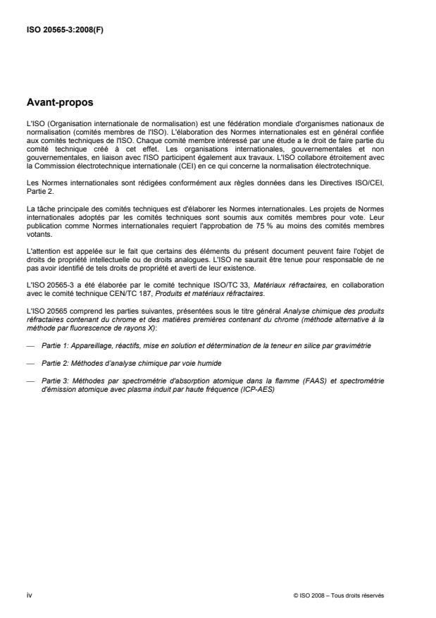 ISO 20565-3:2008 ISO 20565-3:2008 - Analyse chimique des produits réfractaires contenant du chrome et des matieres premieres contenant du chrome (méthode alternative a la méthode par fluorescence de rayons X) - Page 4 preview