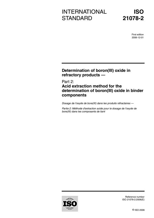 ISO 21078-2:2006 - Determination of boron(III) oxide in refractory products