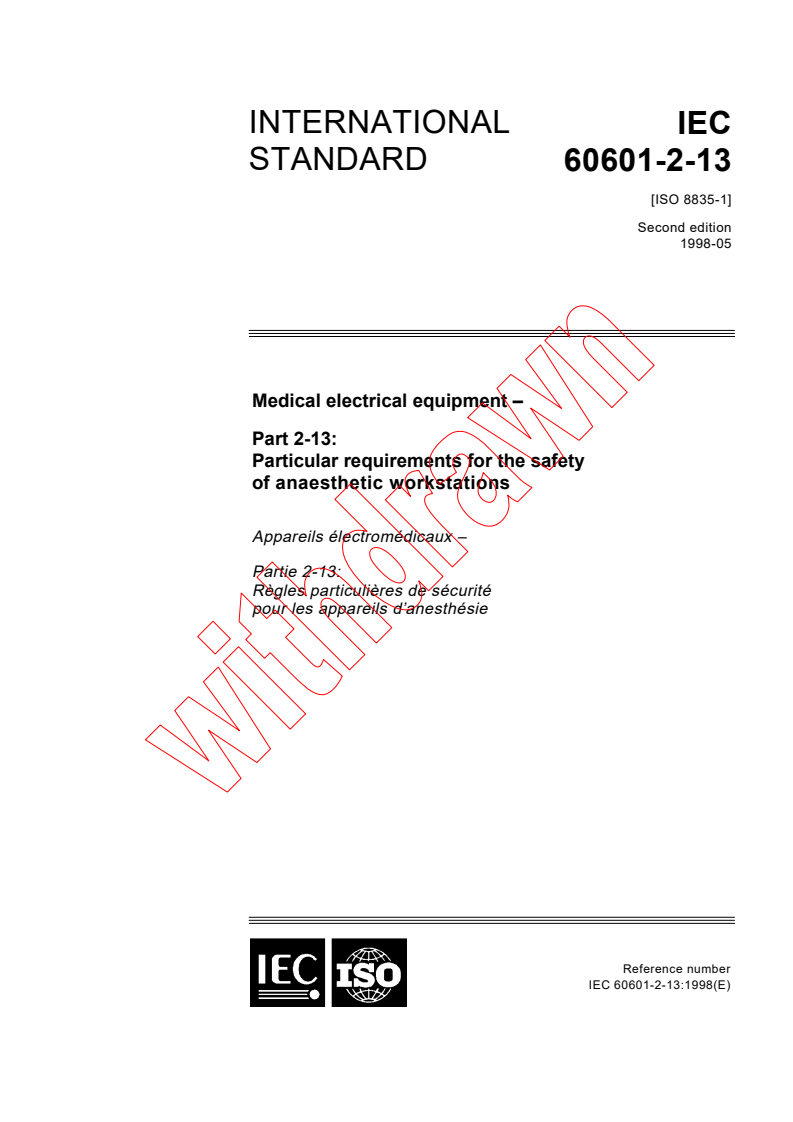 IEC 60601-2-13:1998 - Medical electrical equipment - Part 2-13: Particular requirements for the safety of anaesthetic workstations
Released:5/29/1998
Isbn:2831843464