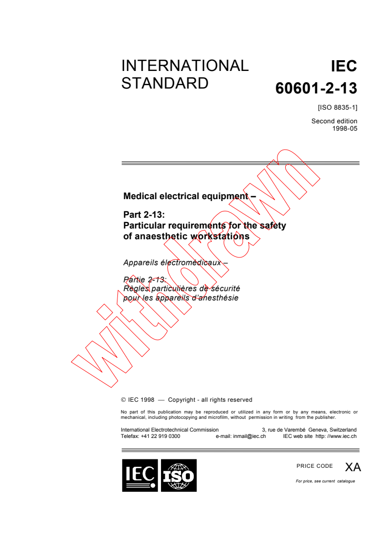 IEC 60601-2-13:1998 - Medical electrical equipment - Part 2-13: Particular requirements for the safety of anaesthetic workstations
Released:5/29/1998
Isbn:2831843464
