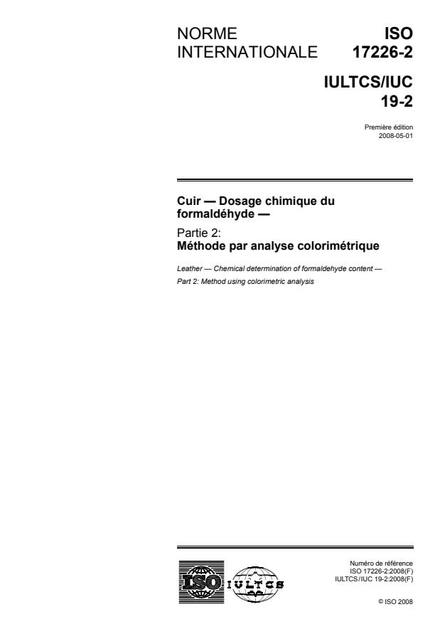 ISO 17226-2:2008 - Cuir  --  Dosage chimique du formaldéhyde