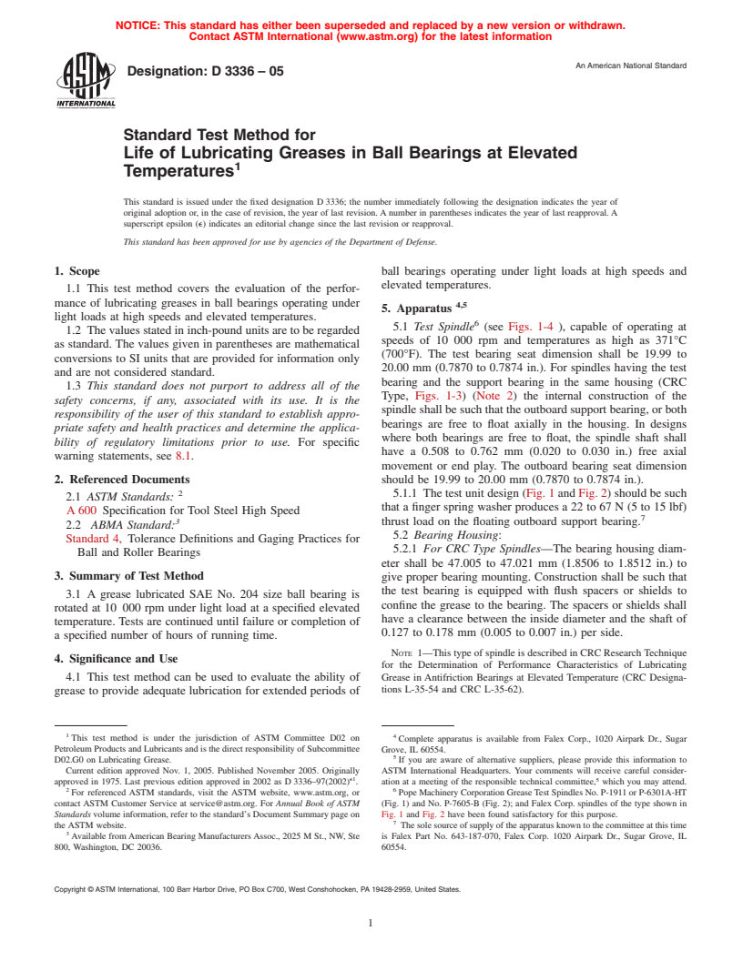 ASTM D3336-05 - Standard Test Method for Life of Lubricating Greases in Ball Bearings at Elevated Temperatures