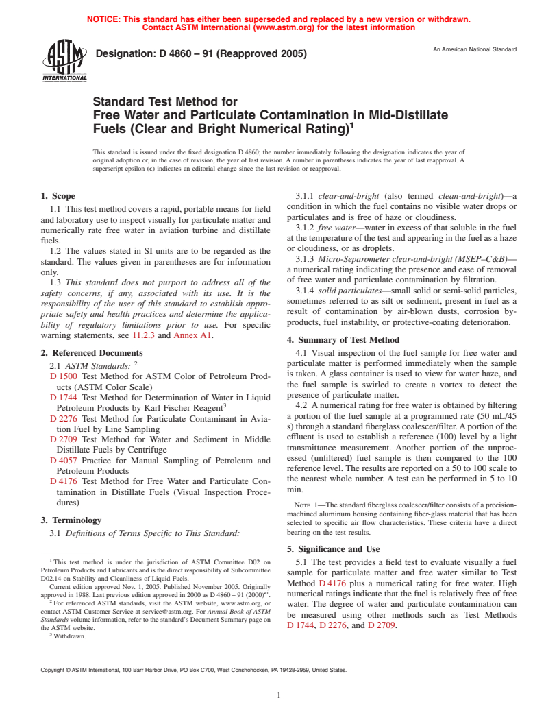 ASTM D4860-91(2005) - Standard Test Method for Free Water and Particulate Contamination in Mid-Distillate Fuels (Clear and Bright Numerical Rating)