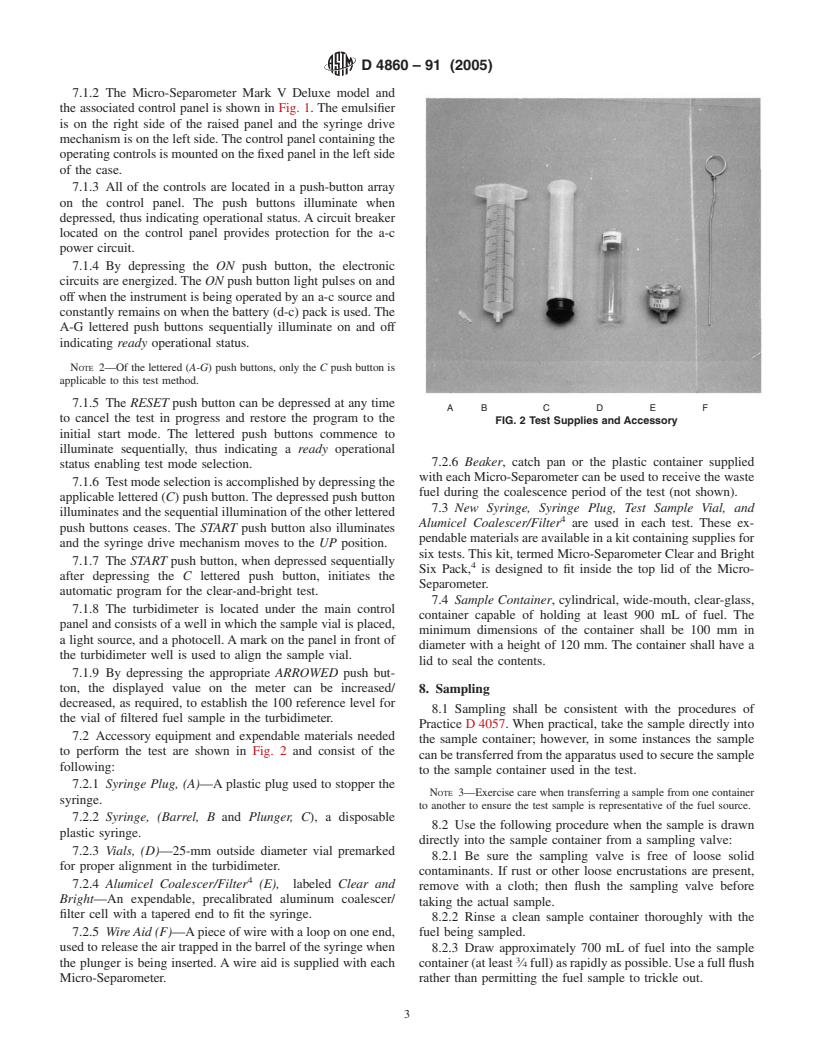 ASTM D4860-91(2005) - Standard Test Method for Free Water and Particulate Contamination in Mid-Distillate Fuels (Clear and Bright Numerical Rating)