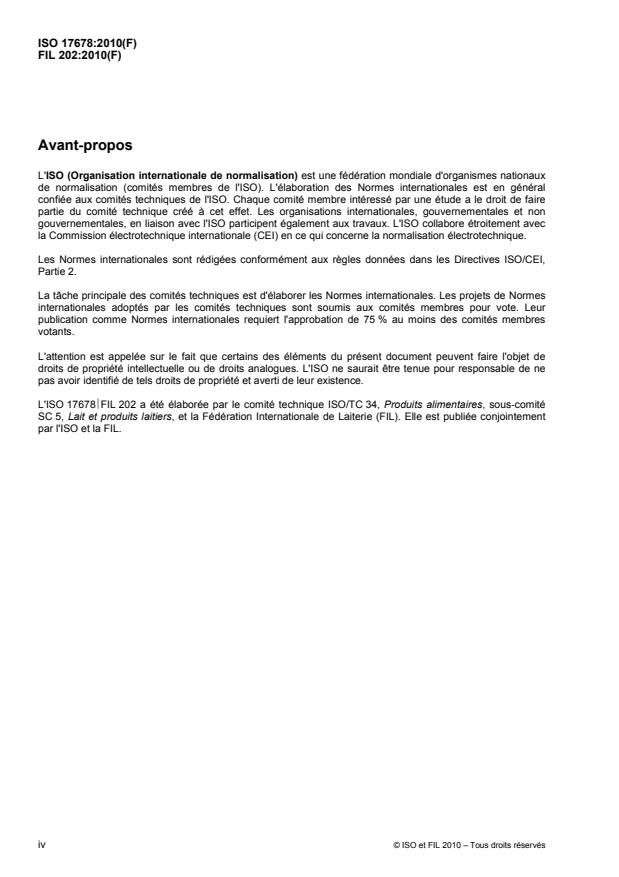 ISO 17678:2010 ISO 17678:2010 - Lait et produits laitiers -- Détermination de la pureté des matieres grasses laitieres par analyse chromatographique en phase gazeuse des triglycérides (Méthode de référence) - Page 4 preview