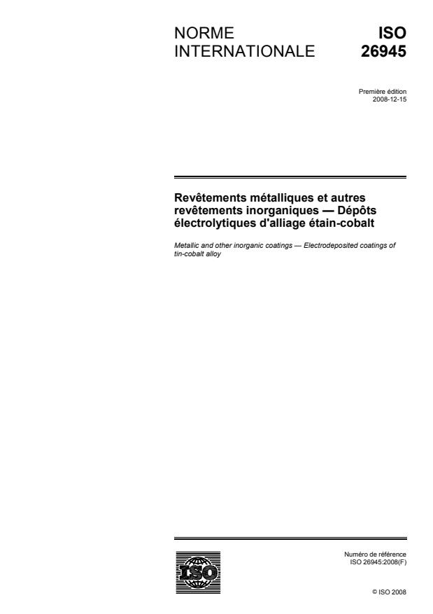 ISO 26945:2008 - Revetements métalliques et autres revetements inorganiques -- Dépôts électrolytiques d'alliage étain-cobalt