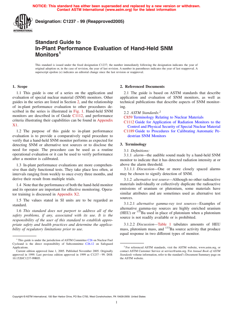 ASTM C1237-99(2005) - Standard Guide to In-Plant Performance Evaluation of Hand-Held SNM Monitors (Withdrawn 2014)