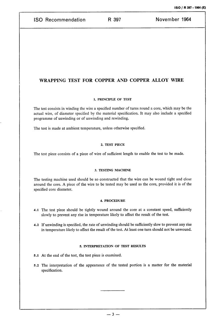 ISO/R 397:1964 - Wrapping test for copper and copper alloy wire
Released:11/1/1964