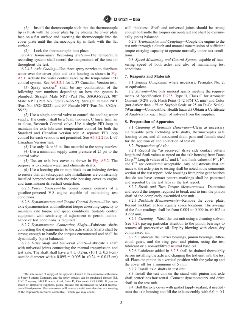 ASTM D6121-05a - Standard Test Method for Evaluation of the Load Carrying Capacity of Lubricants Under Conditions of Low Speed and High Torque Used for Final Hypoid Drive Axles