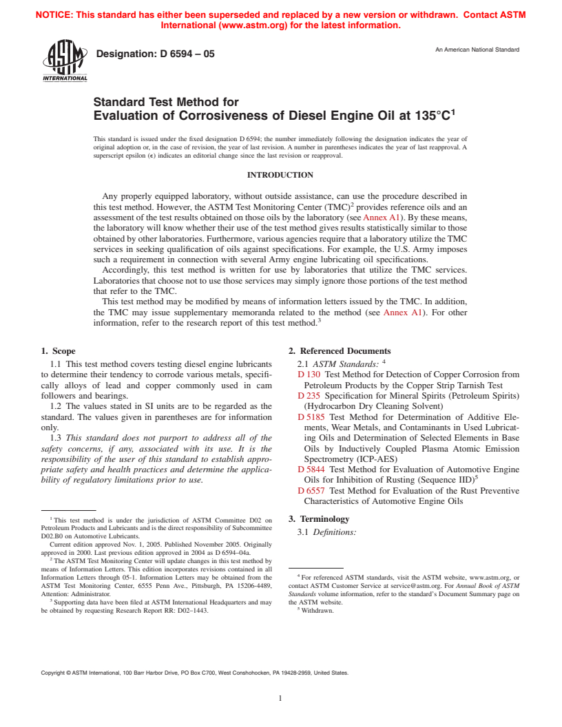 ASTM D6594-05 - Standard Test Method for Evaluation of Corrosiveness of Diesel Engine Oil at 135&#176;C