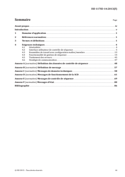 ISO 11783-14:2013 ISO 11783-14:2013 - Tracteurs et matériels agricoles et forestiers — Réseaux de commande et de communication de données en série — Partie 14: Contrôle de séquence
Released:9/18/2013 - Page 3 preview