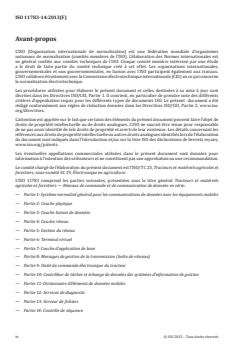 ISO 11783-14:2013 ISO 11783-14:2013 - Tracteurs et matériels agricoles et forestiers — Réseaux de commande et de communication de données en série — Partie 14: Contrôle de séquence
Released:9/18/2013 - Page 4 preview