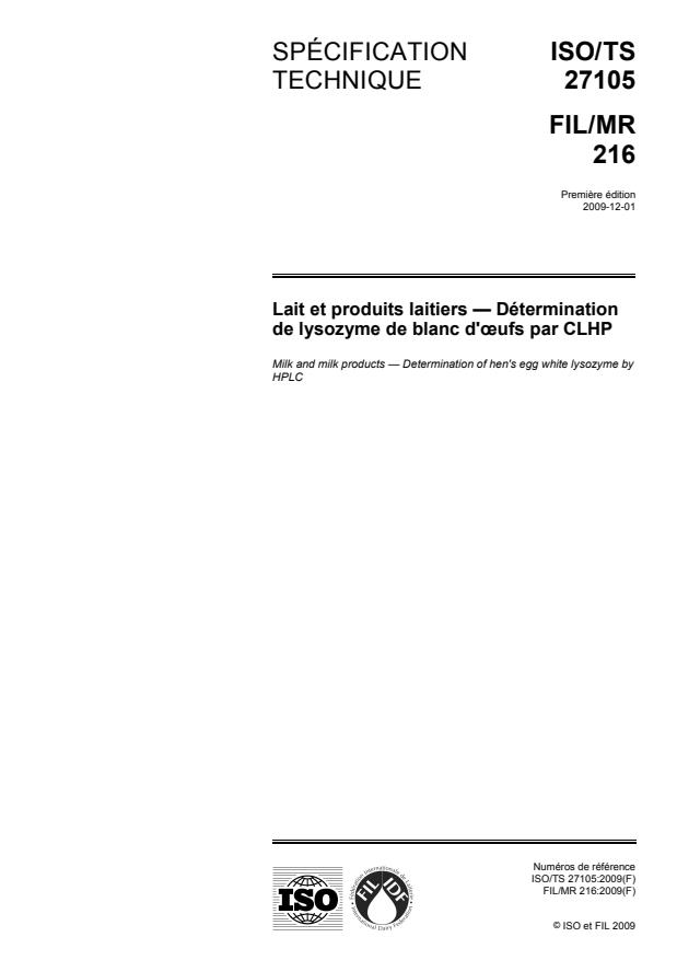 ISO/TS 27105:2009 - Lait et produits laitiers -- Détermination de lysozyme de blanc d'oeufs par CLHP