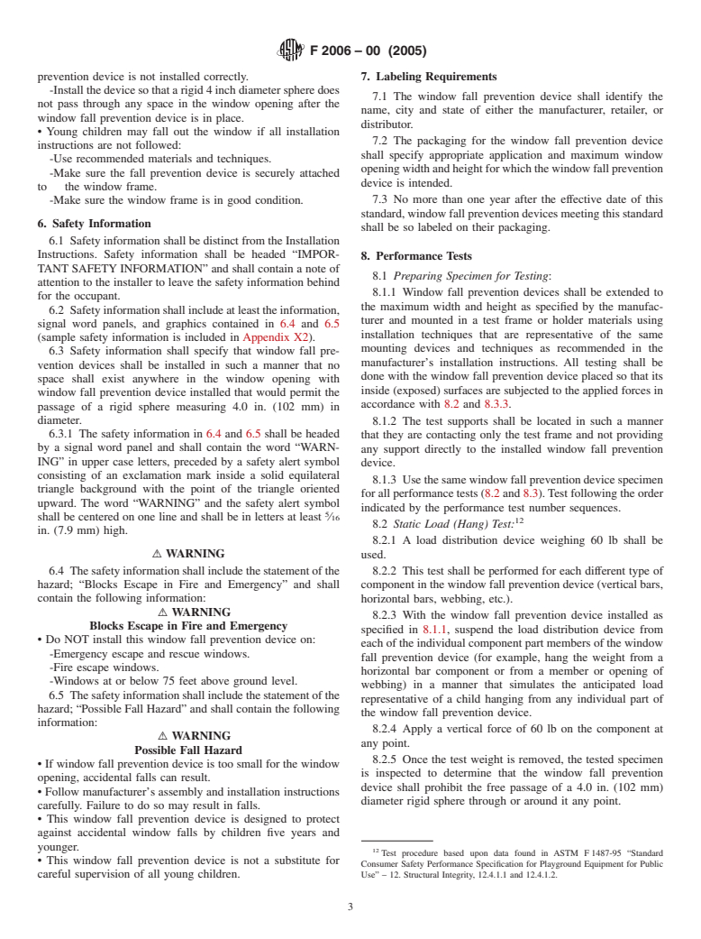 ASTM F2006-00(2005) - Standard Safety Specification for Window Fall Prevention Devices for Non-Emergency Escape (Egress) and Rescue (Ingress) Windows