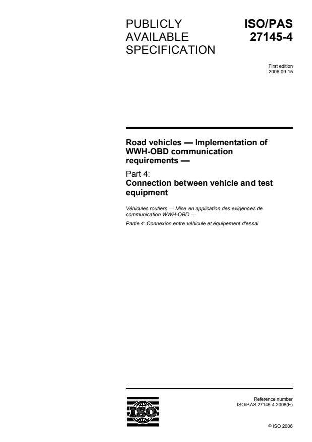 ISO/PAS 27145-4:2006 - Road vehicles -- Implementation of WWH-OBD communication requirements