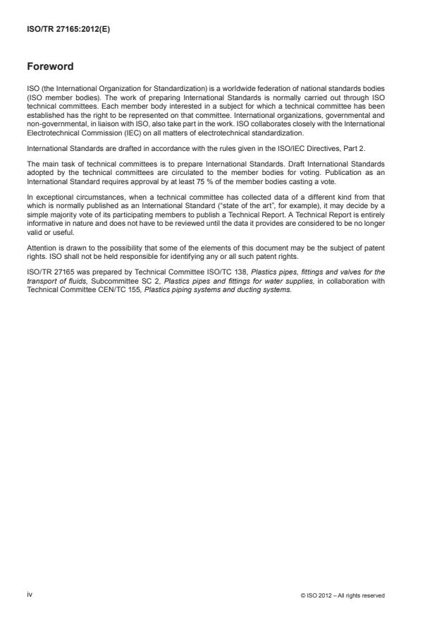 ISO/TR 27165:2012 ISO/TR 27165:2012 - Thermoplastics piping systems - Guidance for definitions of wall constructions for pipes
Released:10/3/2012 - Page 4 preview