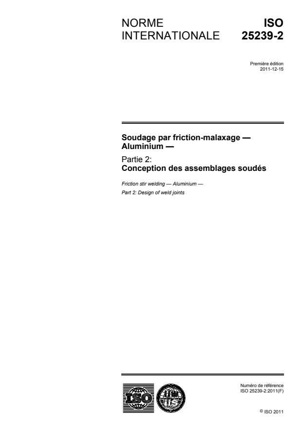 ISO 25239-2:2011 - Soudage par friction-malaxage -- Aluminium