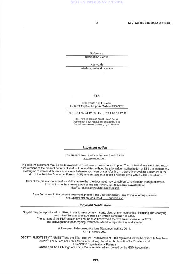 SIST ES 283 035 V2.7.1:2016 SIST ES 283 035 V2.7.1:2016 - Page 4 preview