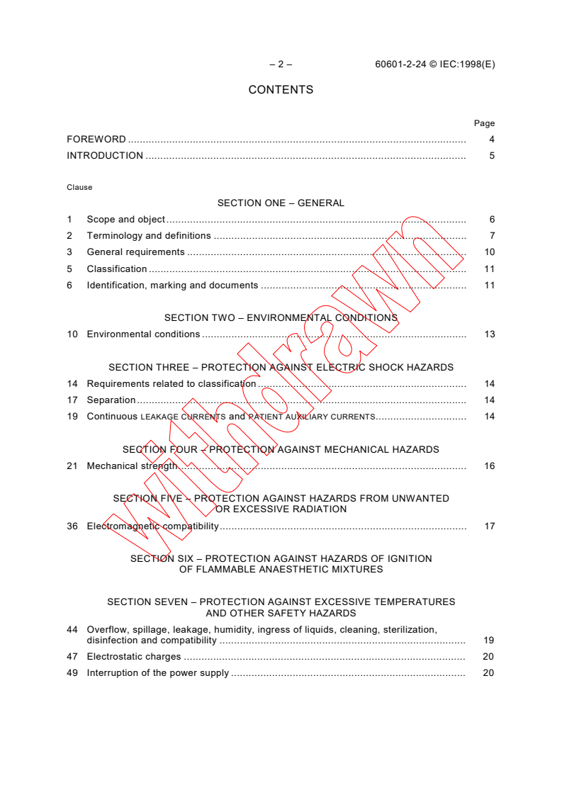 IEC 60601-2-24:1998 IEC 60601-2-24:1998 - Medical electrical equipment - Part 2-24: Particular requirements for the safety of infusion pumps and controllers
Released:2/19/1998
Isbn:2831842654 - Page 4 preview