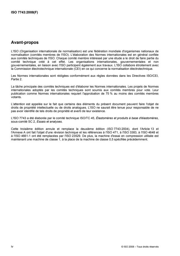 ISO 7743:2008 ISO 7743:2008 - Caoutchouc vulcanisé ou thermoplastique -- Détermination des propriétés de contrainte/déformation en compression - Page 4 preview