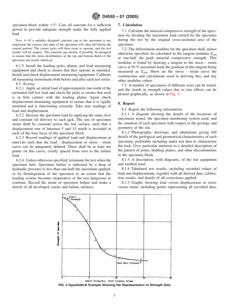 ASTM D4555-01(2005) - Standard Test Method for Determining Deformability and Strength of Weak Rock by an In Situ Uniaxial Compressive Test