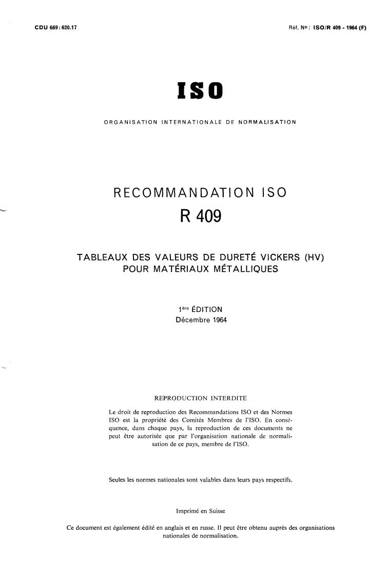 ISO/R 409:1964 - Tables of Vickers hardness values (HV) for metallic materials
Released:12/1/1964