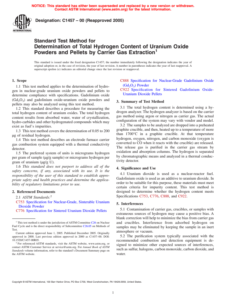 ASTM C1457-00(2005) - Standard Test Method for the Determination of Total Hydrogen Content of Uranium Oxide Powders and Pellets by Carrier Gas Extraction